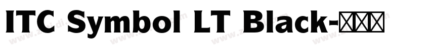 ITC Symbol LT Black字体转换